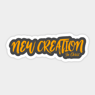 New Creation gold tees, hoodies Sticker